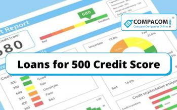 Loans for 500 Credit Score